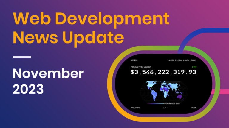 Web Development News Update - November 2023 - web development news update november 2023