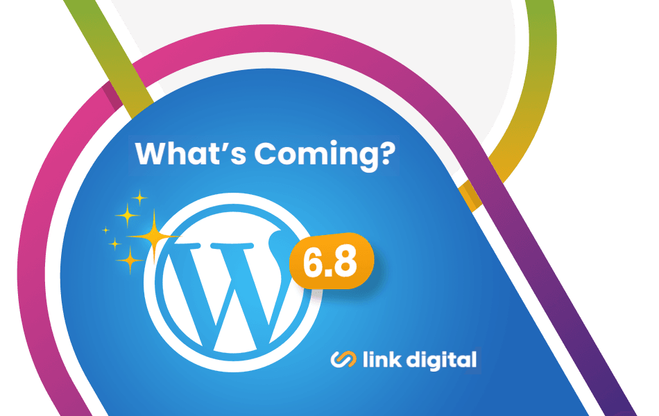 What to Expect from WordPress 6.8: Speed, Security & Smarter Features - WordPress 6.8 Update header