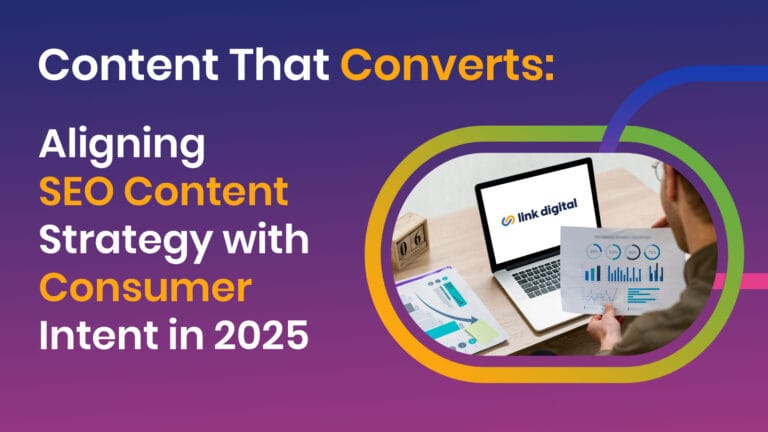 Aligning SEO Content Strategy with Consumer Intent in 2025
